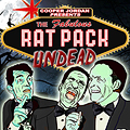 RAT PACK UNDEAD