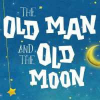 The Old Man and The Old Moon
