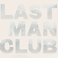 LAST MAN CLUB (2019)