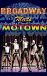 Broadway Meets Motown