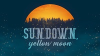 (19/20) Sundown, Yellow Moon