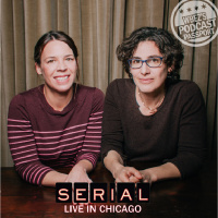 WBEZ 2019: Podcast Passport Presents: Creating SERIAL