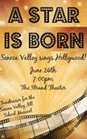 A Star Is Born: Seneca Valley Sings Hollywood