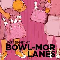 S20 Last Night At Bowl-Mor Lanes