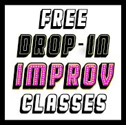 Improv Drop-In Classes (Summer/Fall 2019)