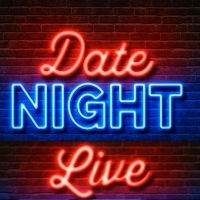 2019: Date Night Live (Life of Dad and Life of Mom)