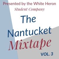 The Nantucket Mixtape, Vol. 3