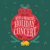 Band & Orchestra Holiday Concert 2019