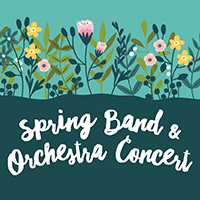 Spring Band & Orchestra Concert 2020