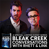 2019: BLEAK CREEK CONVERSATIONS WITH RHETT & LINK (The Book Cellar)