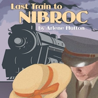 LAST TRAIN TO NIBROC 