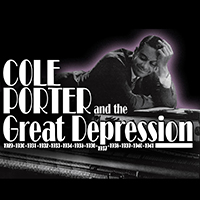 Cole Porter and The Depression