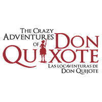 The Crazy Adventures of Don Quixote / Las Locaventuras de Don Quijote 
