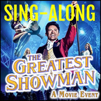 The Greatest Showman Sing-along