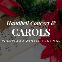 Handbell Concert & Carols