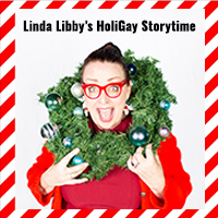 Linda Libby's HoliGay Storytime