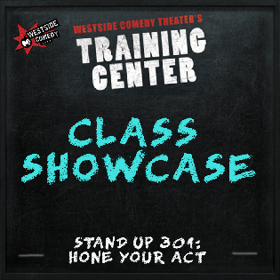 Stand Up 301 Class Showcase 
