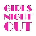 Girls Night Out