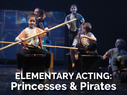 Spring 2020, Elementary Class: Princesses and Pirates