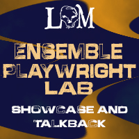 Ensemble Playwright Lab with Mary Glen Fredrick