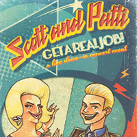 Scott and Patti: Get a Real Job!