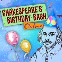 Shakespeare's Birthday Bash 