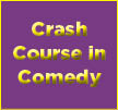 Crash Course in Comedy Camp 2021