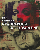 Ute Lemper: Rendezvous with Marlene