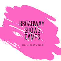 Skyline Studios 2021: Broadway Shows Camp - Half Day