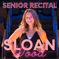 Sloan Wood Senior Vocal Recital