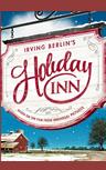 Holiday Inn - The Broadway Musical