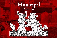The Municipal Abattoir 