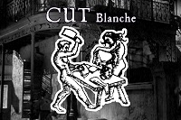 Cut Blanche 