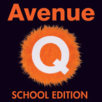 AVENUE Q: SCHOOL EDITION