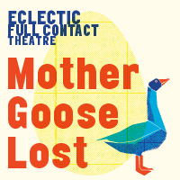 Eclectic 2021: Mother Goose Lost