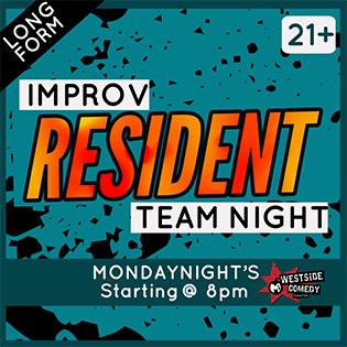 Improv Resident Team Night 10pm