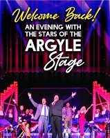 Welcome Back! A Starry, Starry Night at The Argyle Theatre