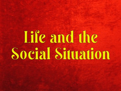 Life and the Social Situation (2021)