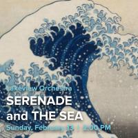 Lakeview Orchestra 2022: Serenade and The Sea