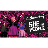 The Second City: She the People