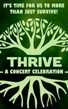 Thrive: A Concert Celebration