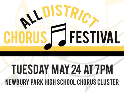 All-District CHORUS Festival - May 24 Tue - NP Cluster