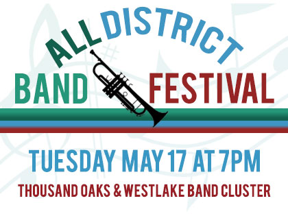 All District BAND Festival - May 17 Tues WHS/TOHS Clusters