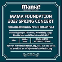 Mama Foundation's 2022 Spring Concert