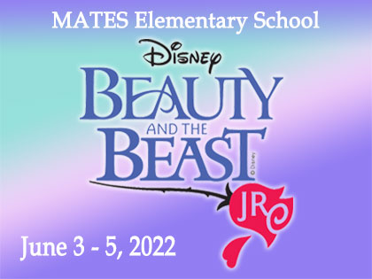 MATES Elementary presents Disney's Beauty & the Beast Jr.