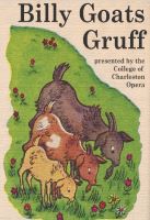 2022 PS College of Charleston Opera: Billy Goats Gruff