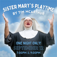 Sister Mary's Playtime