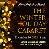  Polaris Productions Presents - The Winter Holiday Cabaret