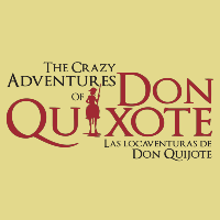 The Crazy Adventures of Don Quixote | Las Locaventuras de Don Quijote