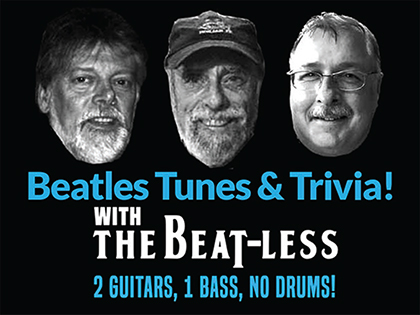 Beatles Tunes & Trivia with The Beat-Less 2023 